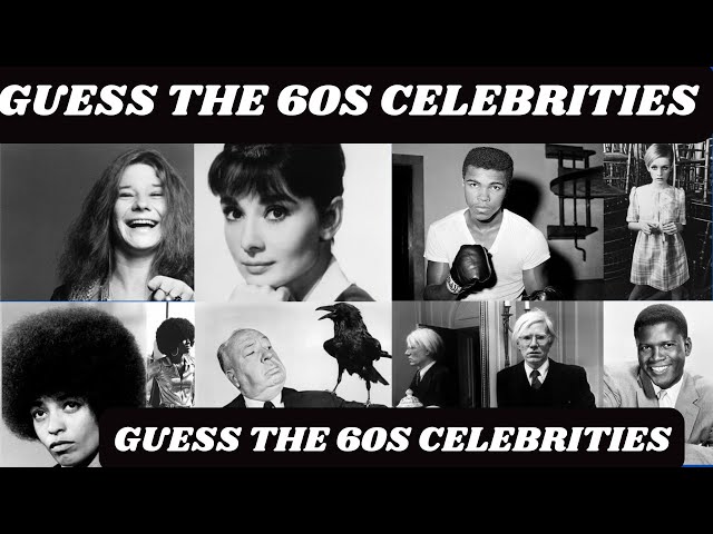 Guess the 60s ICONIC Celebrities That Changed Pop Culture FOREVER