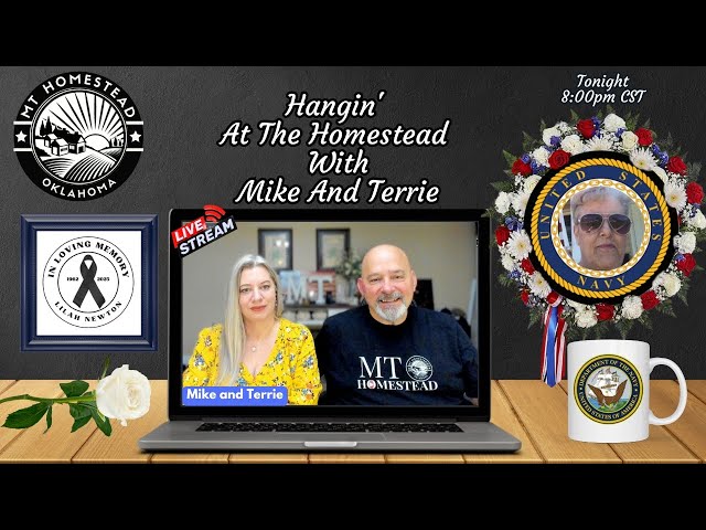 Hangin' At The Homestead With Mike And Terrie Ep 184