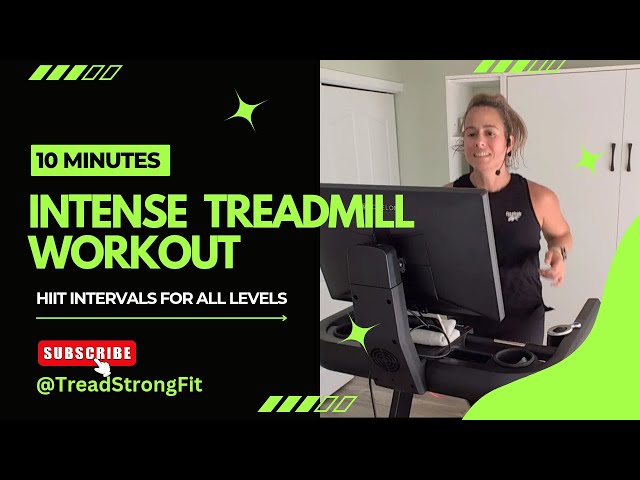 🦸🏽‍♀️Intense 10-Minute Treadmill Workout: HIIT Intervals for All Levels