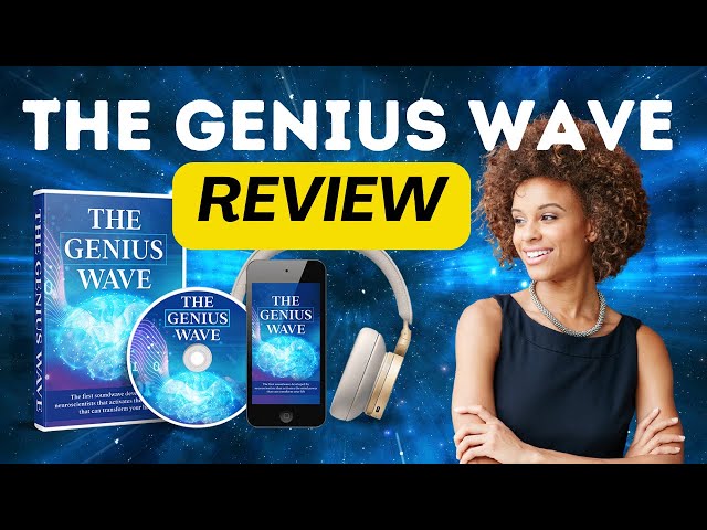 The Genius Wave 🧠💰 The GENIUS WAVE Review ✨ 🙌🏽 The Genius Wave 7 Minutes - Brain Power