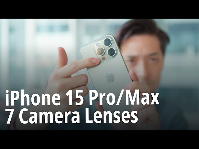 The iPhone 15 Pro / Max Camera Lenses EXPLAINED