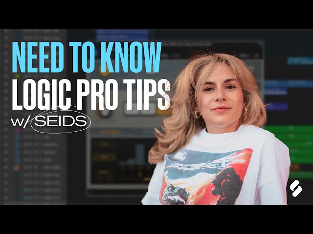 Logic Pro Tips You NEED to Know w/ SEIDS