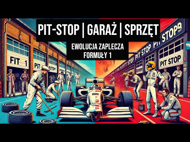 PIT-STOPY, GARAŻE, SPRZĘT. JAK ROZWIJAŁO SIĘ ZAPLECZE FORMUŁY 1