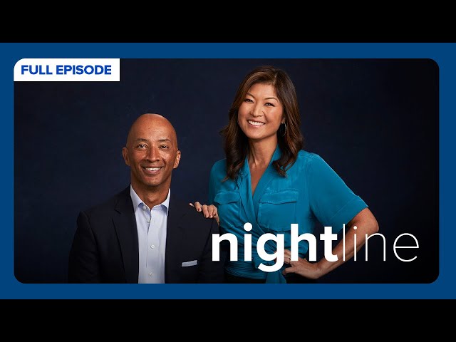 Nightline Full Broadcast — Monday, February 10, 2025