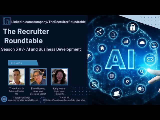 The Recruiter Roundtable Season 3 #7