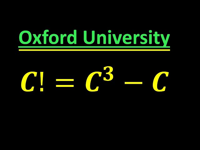 A very tricky Oxford University Admission Algebra Exam | Entrance Aptitude Test | Find C!!