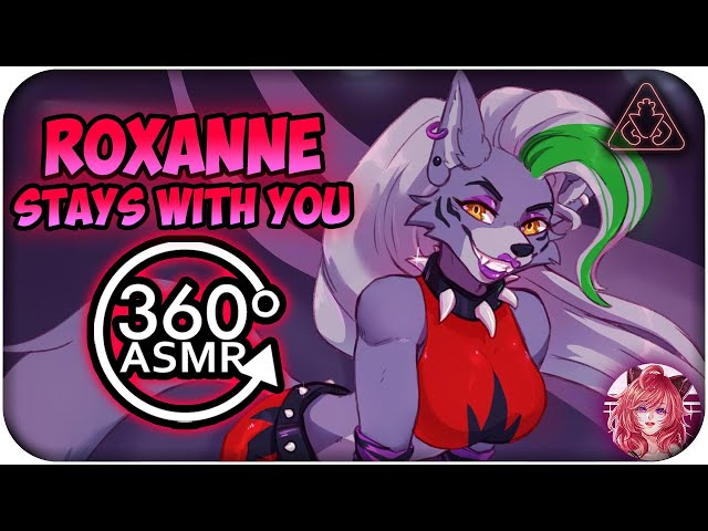 Roxanne Wolf Stays With You~ [360º VR ASMR] | FNAF: Security Breach 360 VR