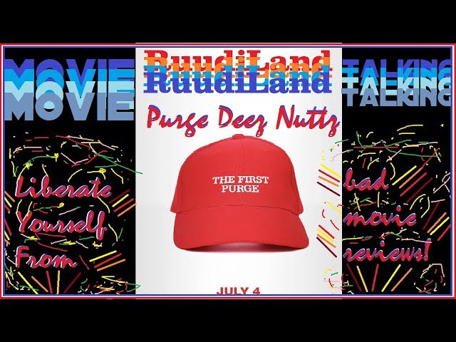 The First Purge (2018) Movie Talking: RuudiLand