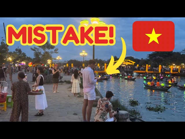 🇻🇳 Five things you MUST NOT do in HOI AN, VIETNAM! ⛔️