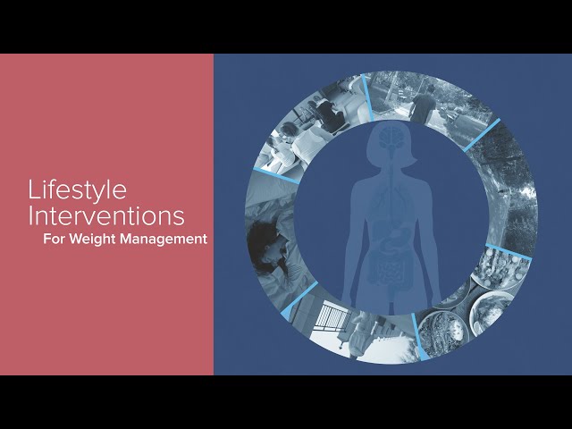 Lifestyle Interventions for Weight Management - Yale Medicine Explains