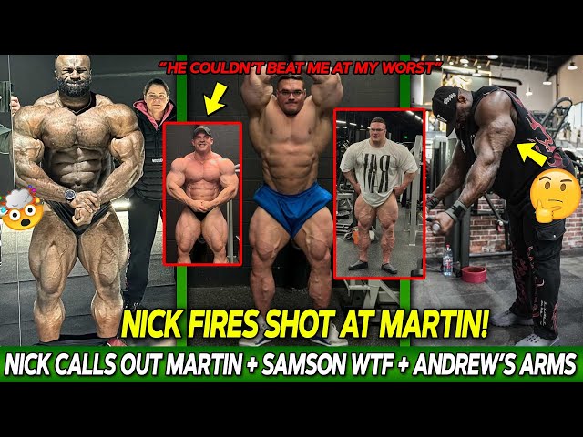 Nick Walker: "Martin Couldn't Beat Me at My WORST!" + Andrew Jacked's Arms Look Strange + Samson!