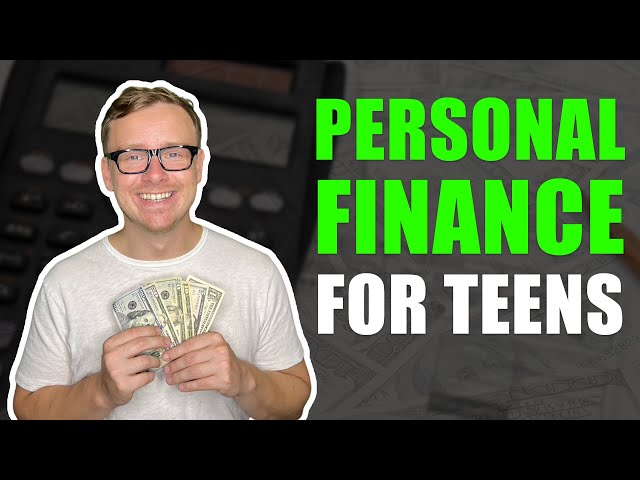 Top 5 Personal Finance Tips For Teenagers