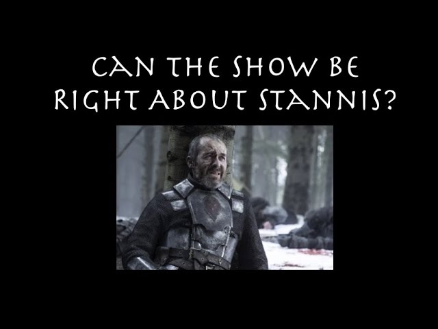 Live From DC: Can the Show Be Right About Stannis