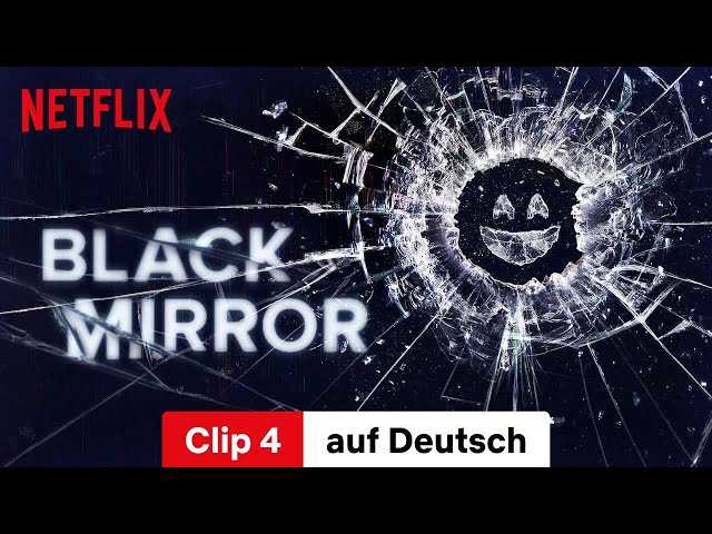 Black Mirror (Staffel 6 Clip 4) | Trailer auf Deutsch | Netflix