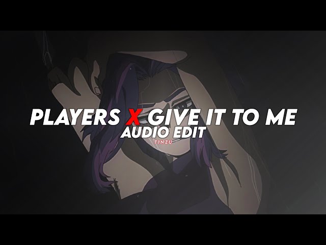 players x give it to me - coi leray, timbaland [edit audio]