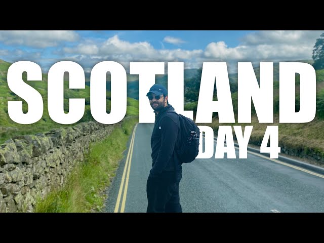 A Road Trip To SCOTLAND Day 4 | URDU | HINDI TRAVEL VLOGS