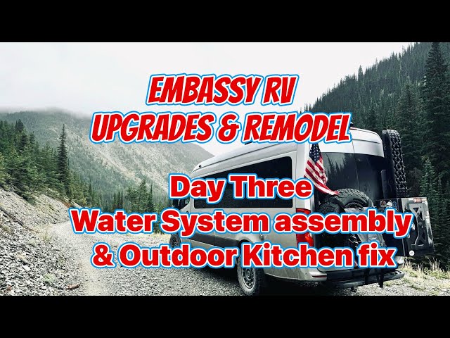 Embassy RV - Upgrades & Remodeling Van Life water system assembly, spare tire carrier coating & more