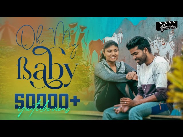 Oh My Baby | Malayalam Short Film | Rakshita | Lijo Raj | FABB | BTM Originals | Banana Tree Media