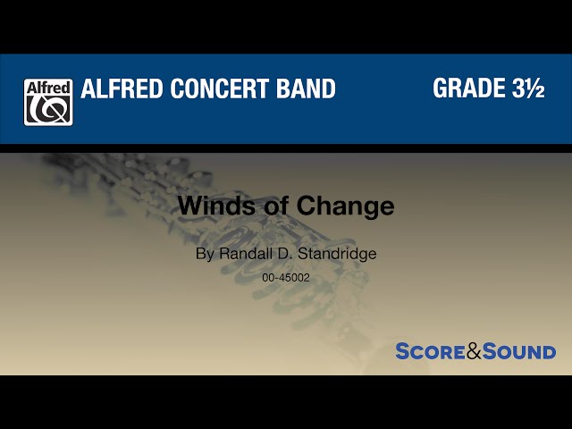 Winds of Change by Randall D. Standridge - Score & Sound