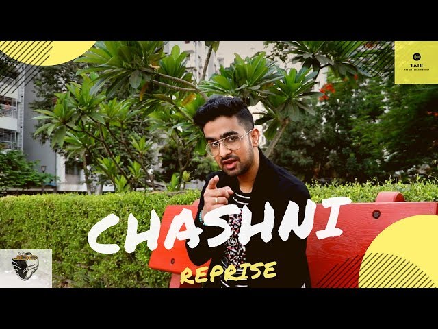 CHASHNI REPRISE VERSION | SAWAN | LATEST HINDI SONG