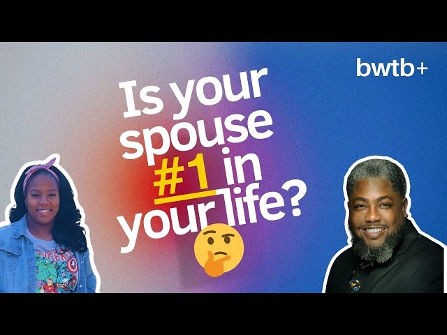 Is your spouse #1 in your life? 🤔