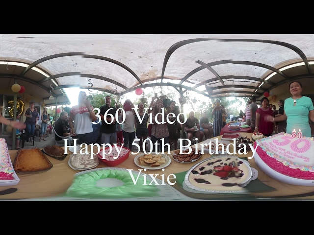 360 Video - Vixie's 50th Birthday with all the yummy Filipino food