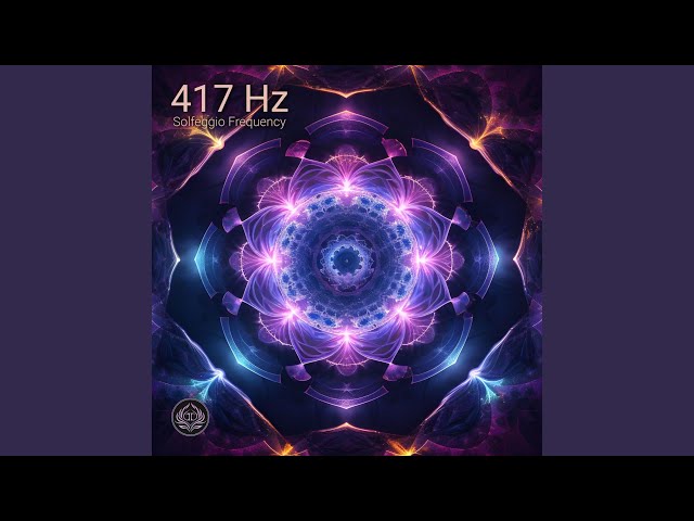 417 Hz Frequency Cleansing