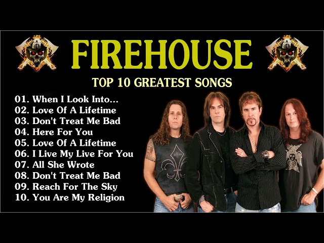 firehouse top 10 geatest song