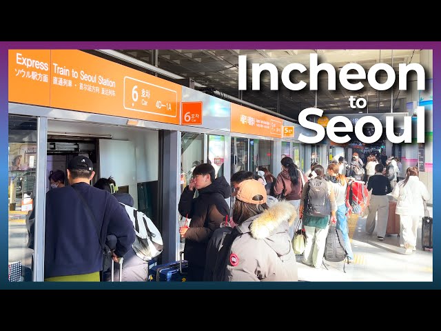 How to take the Express Train (Incheon Airport→Seoul Station)