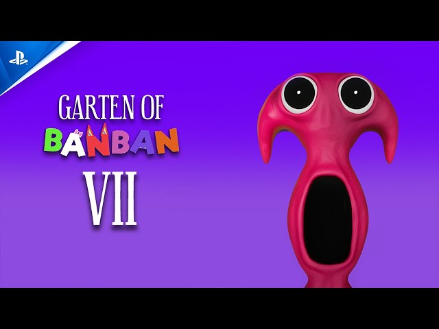 Garten of Banban 7 - Launch Trailer | PS5 & PS4 Games