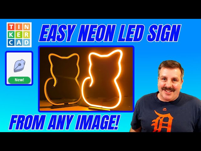 Any Image to NEON LED Sign Tinkercad Sketch Tool Wizardry & More!