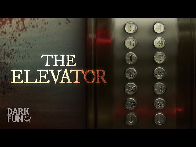 The Elevator - Horror Short Film