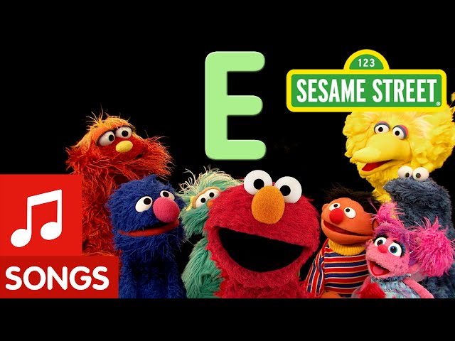 Sesame Street: Letter E (Letter of the Day)