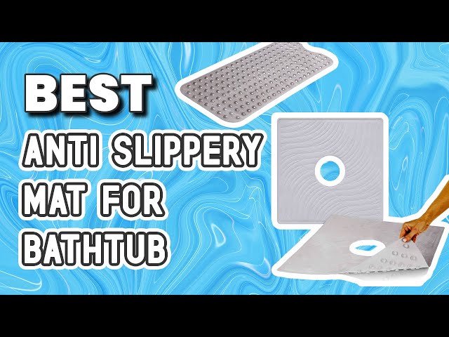 ✅ Best Anti Slippery Mat for Bathtub– Best Offer in 2023