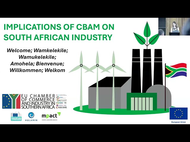 Implications of the Carbon Border Adjustment Mechanism (CBAM) on South African Industry.