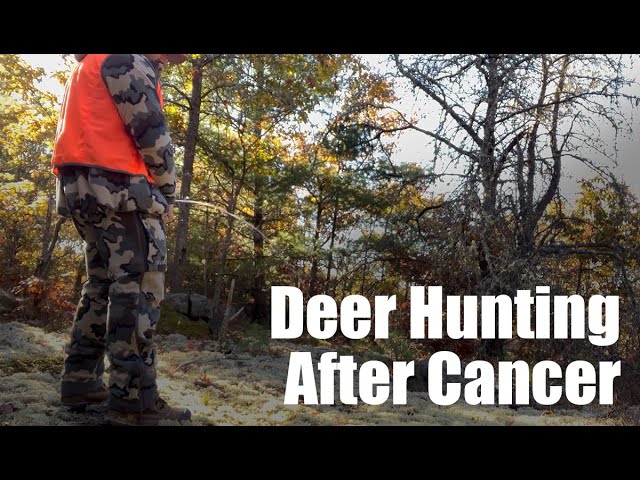 EPISODE 8 | RECOVERY FROM CHEMO | 2024 DEER HUNT