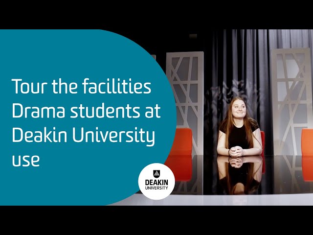 Tour the facilities Drama students at Deakin University use