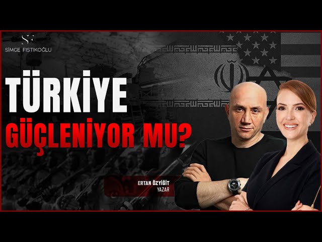 'Türkiye, Bölgesinde O Kadar Büyük Bir Ülke Olacak ki!' | Ertan Özyiğit