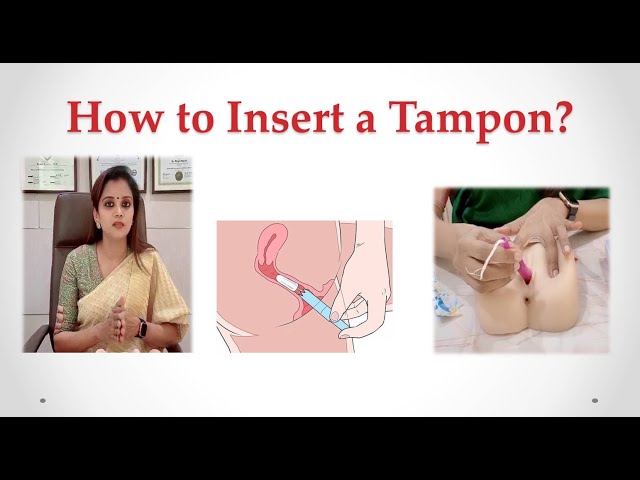 How to Use Tampons for The First Time Demo Video | Dr.Deepa Ganesh | Cosmetic Gynecologist.