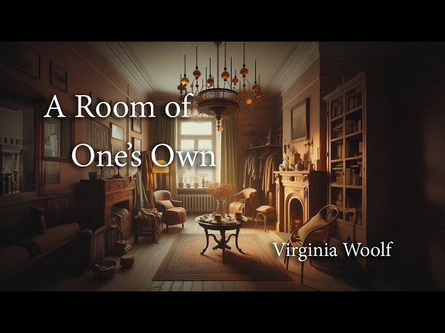 Why read “A Room of One's Own"