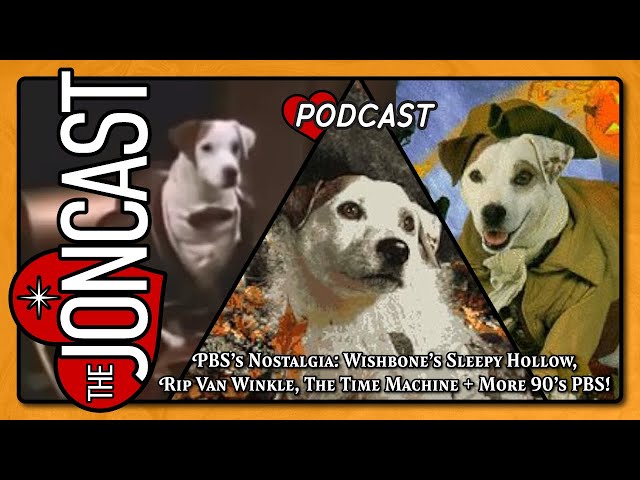 PBS Nostalgia Podcast - Wishbone & More! Sleepy Hollow, Rip Van Winkle, & The Time Machine!