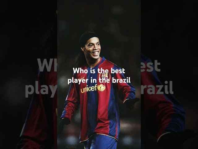 Ronaldinho or Neymar jr