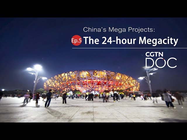 China’s Mega Projects: The 24-hour megacity