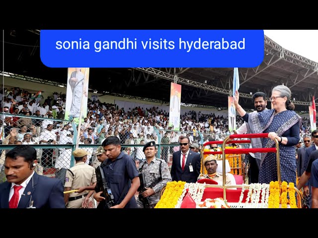 Smt. Sonia Gandhi  and cm revanth reddy public meeting rally at l b stadium #hyderabad #soniagandhi