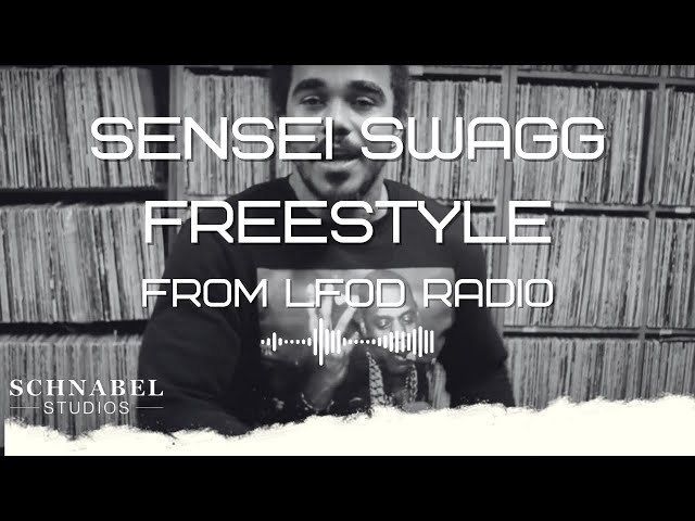 Sensei SwaGG Freestyle on LFOD Radio