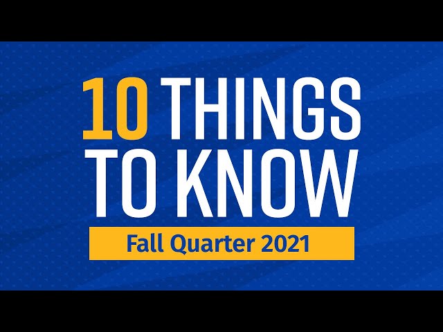 10 things to know about fall quarter at UC Riverside 2021