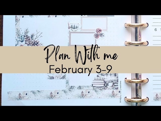 Plan with Me: February 3-9 | Embracing Cozy Pines Vibes for a Calm and Organized Week!