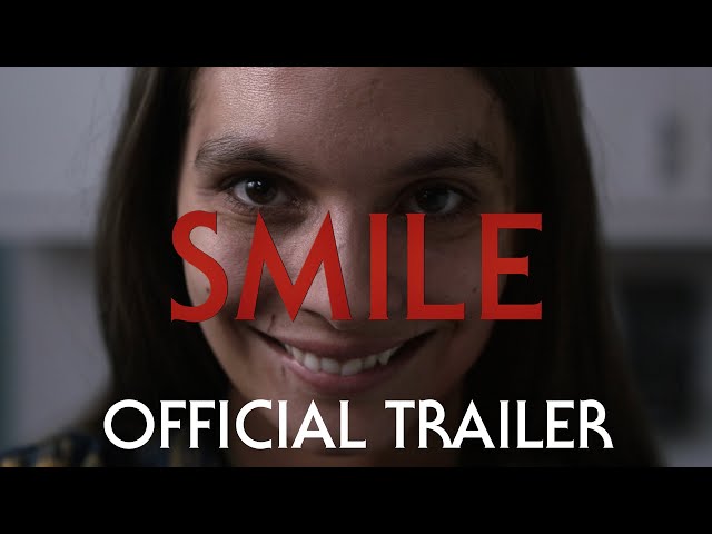 Smile | Official Trailer (2022 Movie)