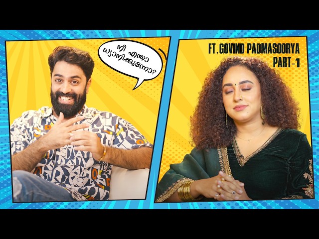 Pearle Maaney Show Ft. Govind Padmasoorya (GP) | Part 1