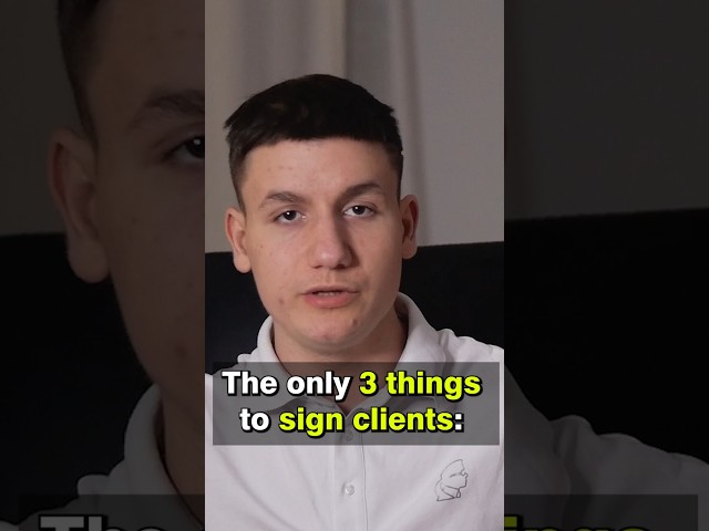 The Only 3 Things To Sign Clients